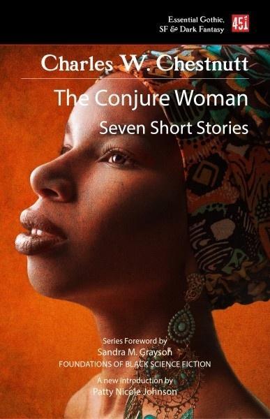 The Conjure Woman [ENG], Charles W. Chesnutt