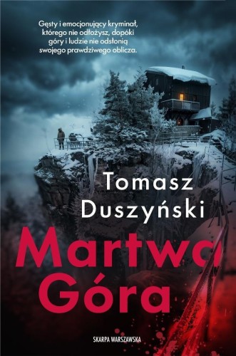 Martwa Góra, Tomasz Duszyński