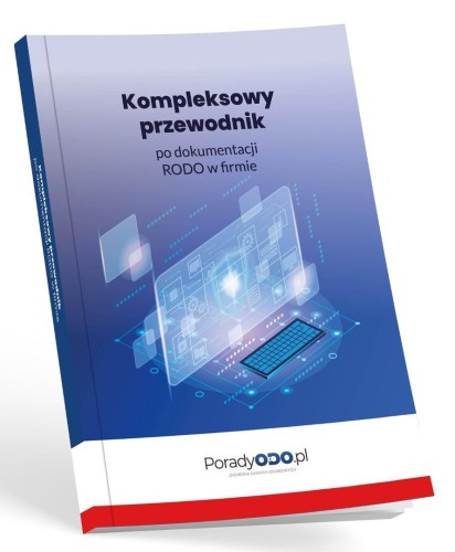 Kompleksowy przewodnik po dokumentacji RODO w...