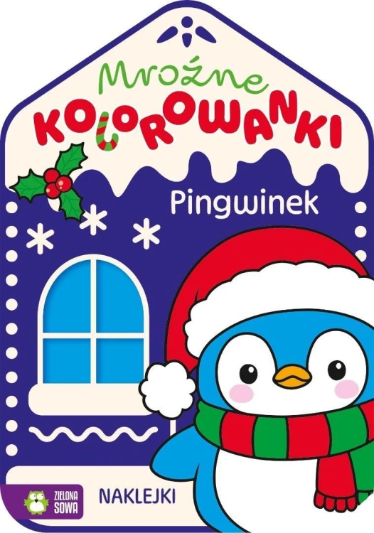 Mroźne kolorowanki. Pingwinek, praca zbiorowa