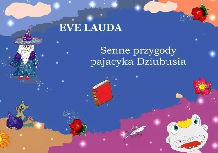 Senne przygody pajacyka Dziubusia, Eva Lauda