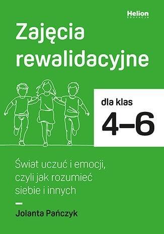 Zajęcia rewalidacyjne SP 4-6. Świat uczuć i...