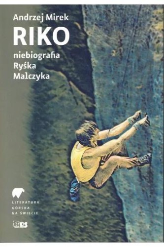 Riko. Niebiografia Ryśka Malczyka, Andrzej Mirek