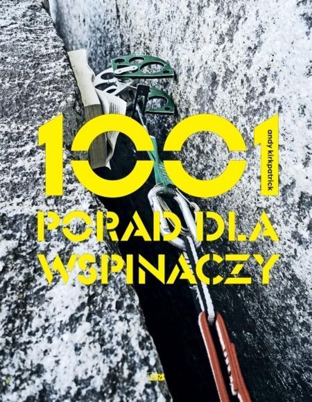 1001 porad dla wspinaczy, Andy Kirkpatrick