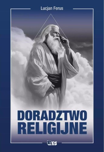 Doradztwo religijne, Lucjan Ferus