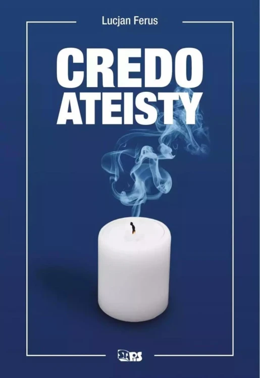 Credo ateisty, Lech Jan Mazurek