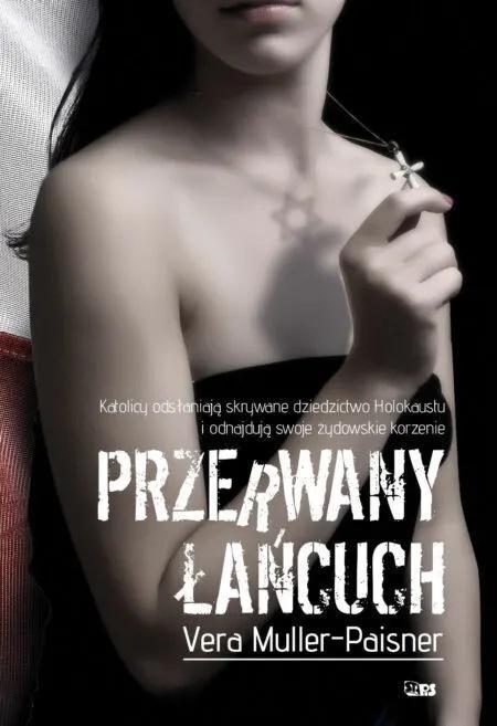 Przerwany łańcuch, Vera Muller-Paisner
