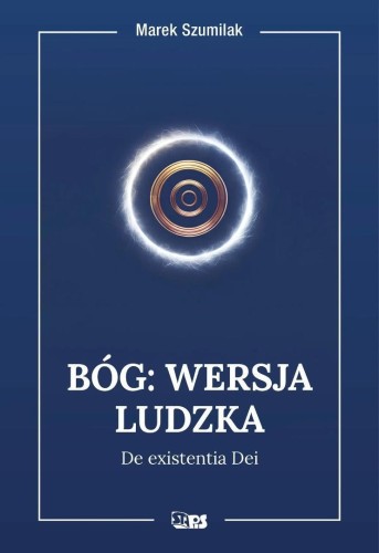 Bóg. Wersja ludzka, Marek Szumilak