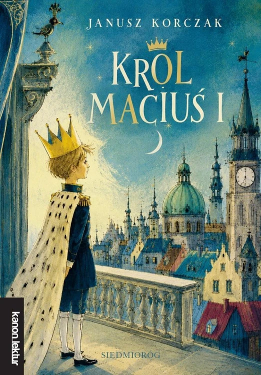 Król Maciuś Pierwszy, Janusz Korczak