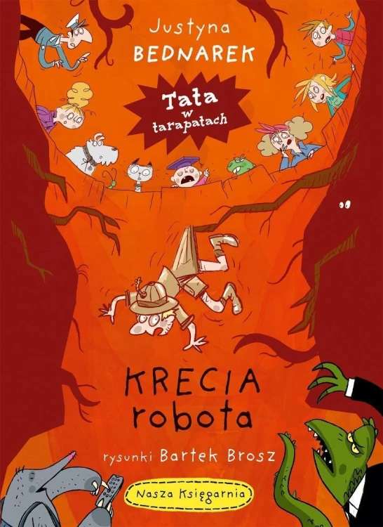 Tata w tarapatach T.1 Krecia robota