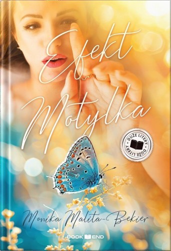 Efekt motylka DL, Monika Malita-Bekier