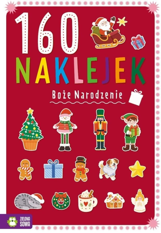 160 naklejek. Boże Narodzenie, Justyna Zalewska