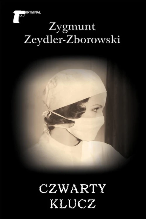 Czwarty klucz, Zygmunt Zeydler-Zborowski
