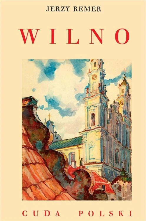 Wilno, Jerzy Remer