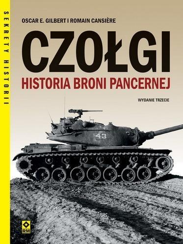 Czołgi. Historia broni pancernej w.3