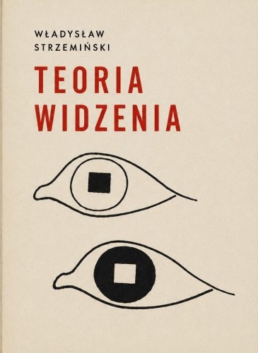 Teoria widzenia, Władysław Strzemiński