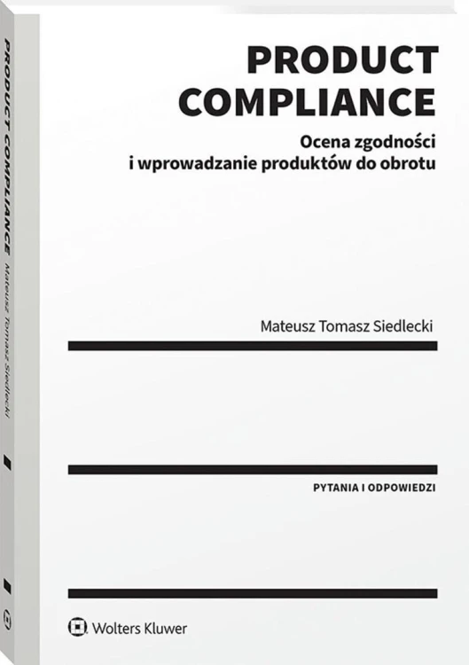 Product compliance. Ocena zgodności i...