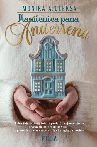 Kamienica pana Andersena, Monika A. Oleksa