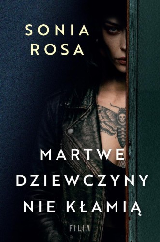 Martwe dziewczyny nie kłamią, Sonia Rosa