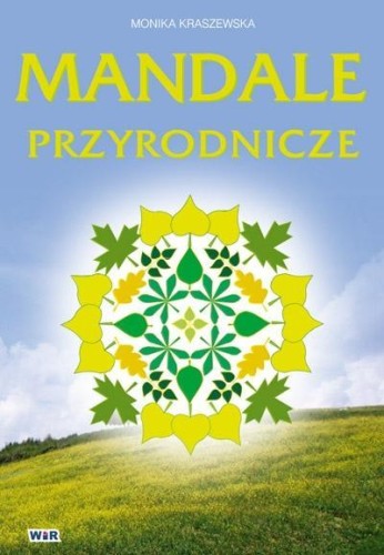 Mandale przyrodnicze, Monika Kraszewska
