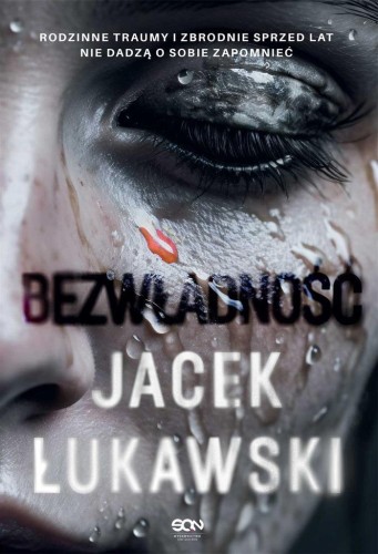 Bezwładność, Jacek Łukawski