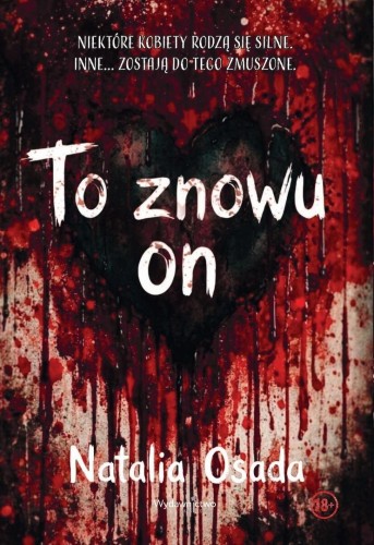To znowu on, Natalia Osada