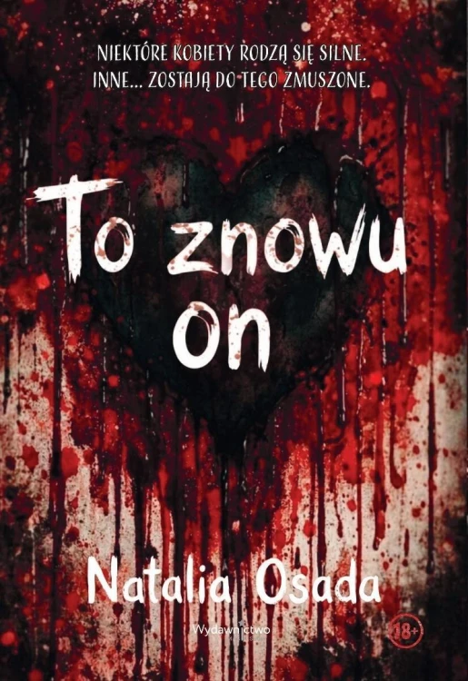 To znowu on, Natalia Osada