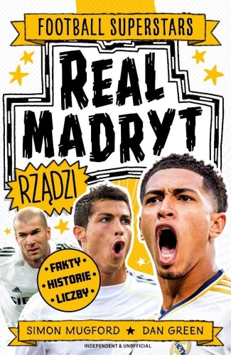 Real Madryt rządzi. Football superstars