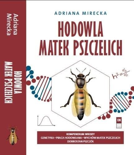 Hodowla Matek Pszczelich, Adriana Mirecka