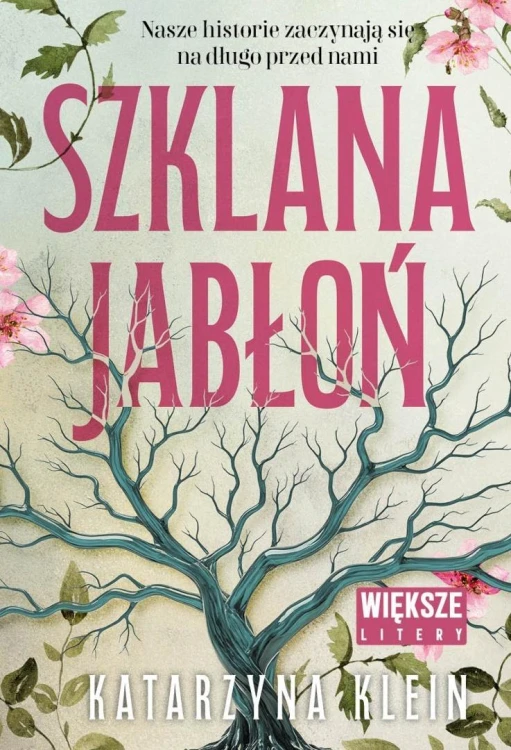 Szklana jabłoń DL, Katarzyna Klein