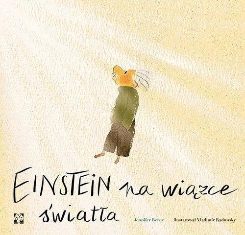 Einstein na wiązce światła, Jennifer Berne