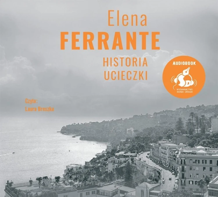 Historia ucieczki w.2 audiobook, Elena Ferrante