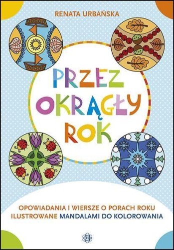 Przez okrągły rok, Renata Urbańska
