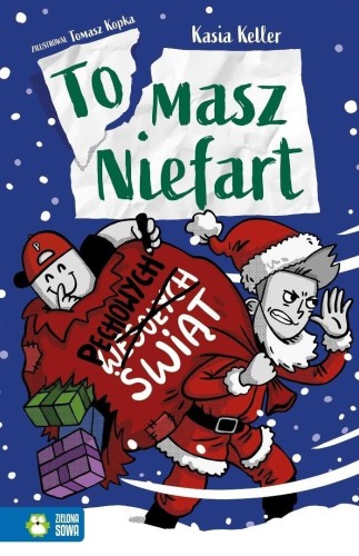 Tomasz Niefart T.9 Pechowych Świąt