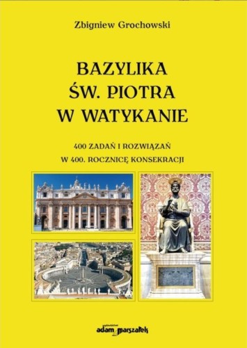 Bazylika św. Piotra w Watykanie 400 zadań...