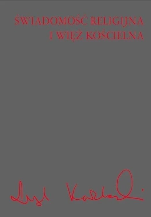 Świadomość religijna i więź kościelna