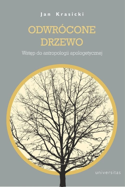 Odwrócone Drzewo. Wstęp do antropologii...