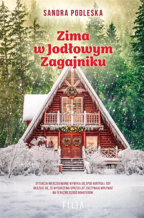 Zima w Jodłowym Zagajniku, Sandra Podleska