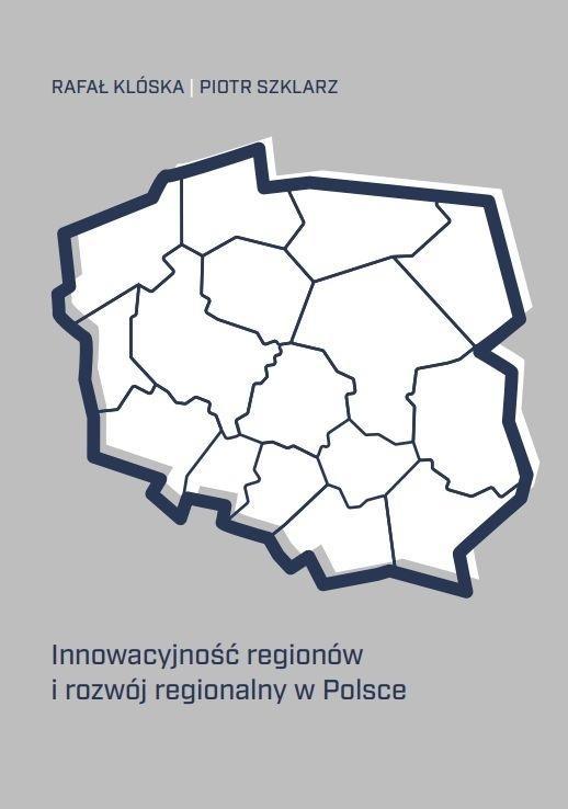 Innowacyjność regionów i rozwój regionalny...