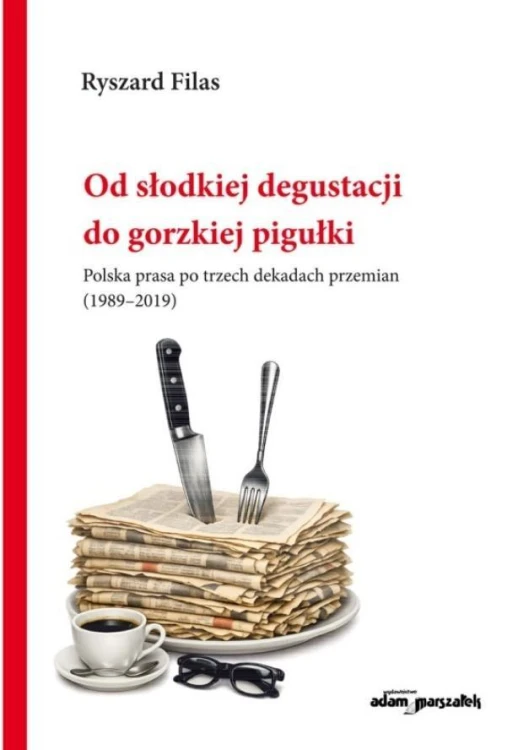 Od słodkiej degustacji do gorzkiej pigułki