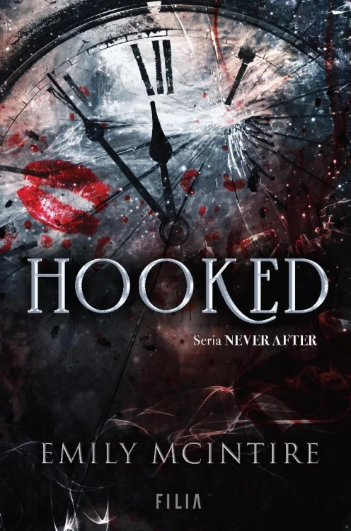 Hooked. Seria Never After, Emily McIntire