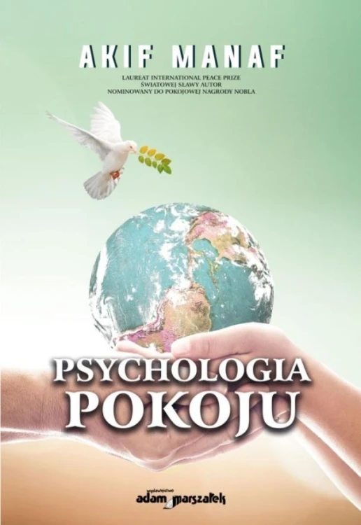 Psychologia pokoju, Akif Manaf