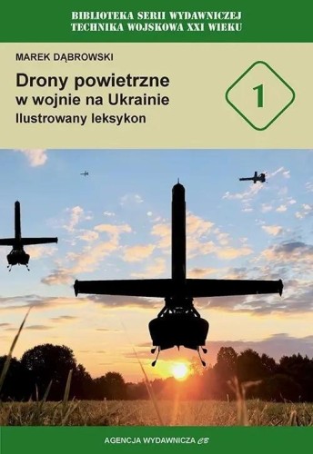 Drony powietrzne w wojnie na Ukrainie