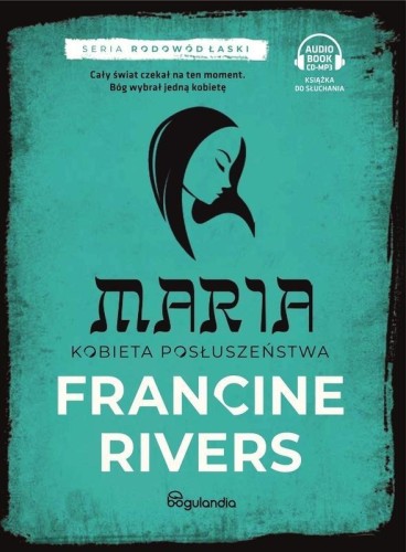 Maria. Kobieta posłuszeństwa cz.5 audiobook