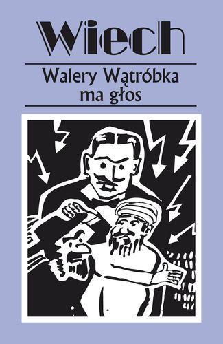 Walery Wątróbka ma głos, Stefan Wiech Wiechecki