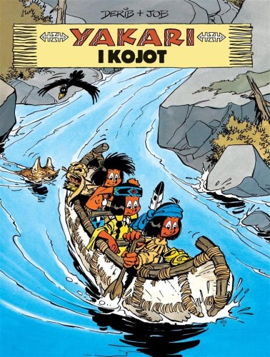 Yakari i kojot T.12, Maria Mosiewicz, Job, Derib