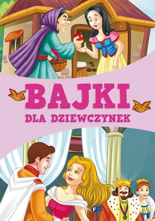 Bajki dla dziewczynek, praca zbiorowa