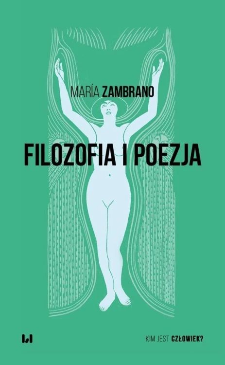 Filozofia i poezja, Maria Zambrano