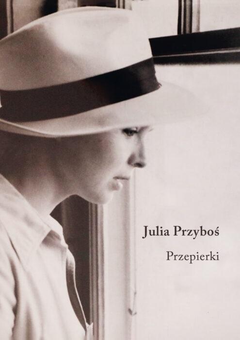 Przepierki, Julia Przyboś