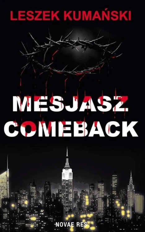 Mesjasz. Comeback, Leszek Kumański